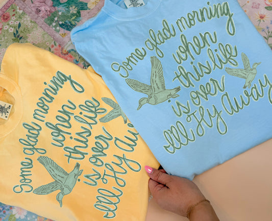 I’ll fly away tee