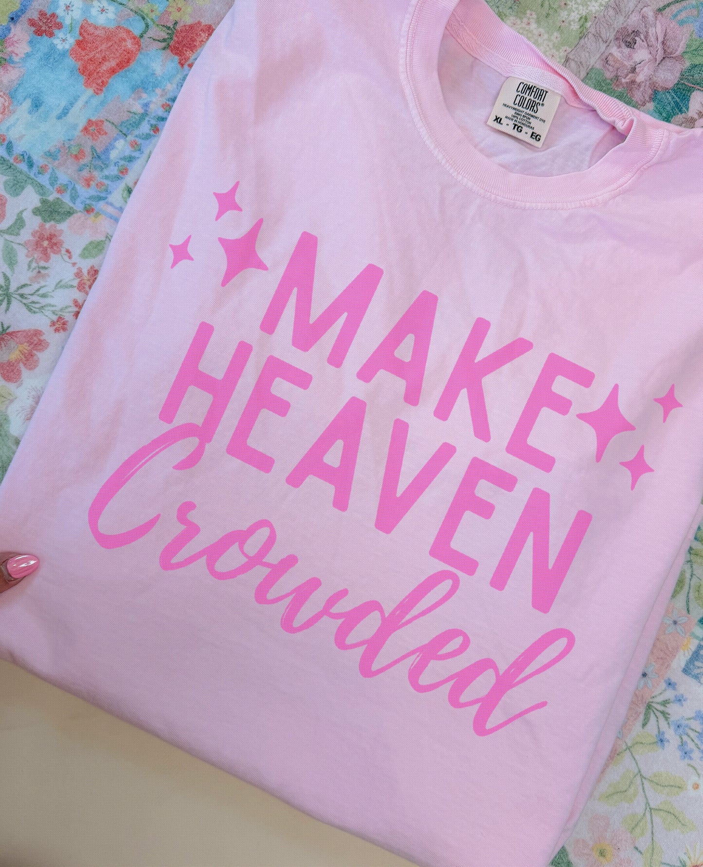 Make Heaven crowded