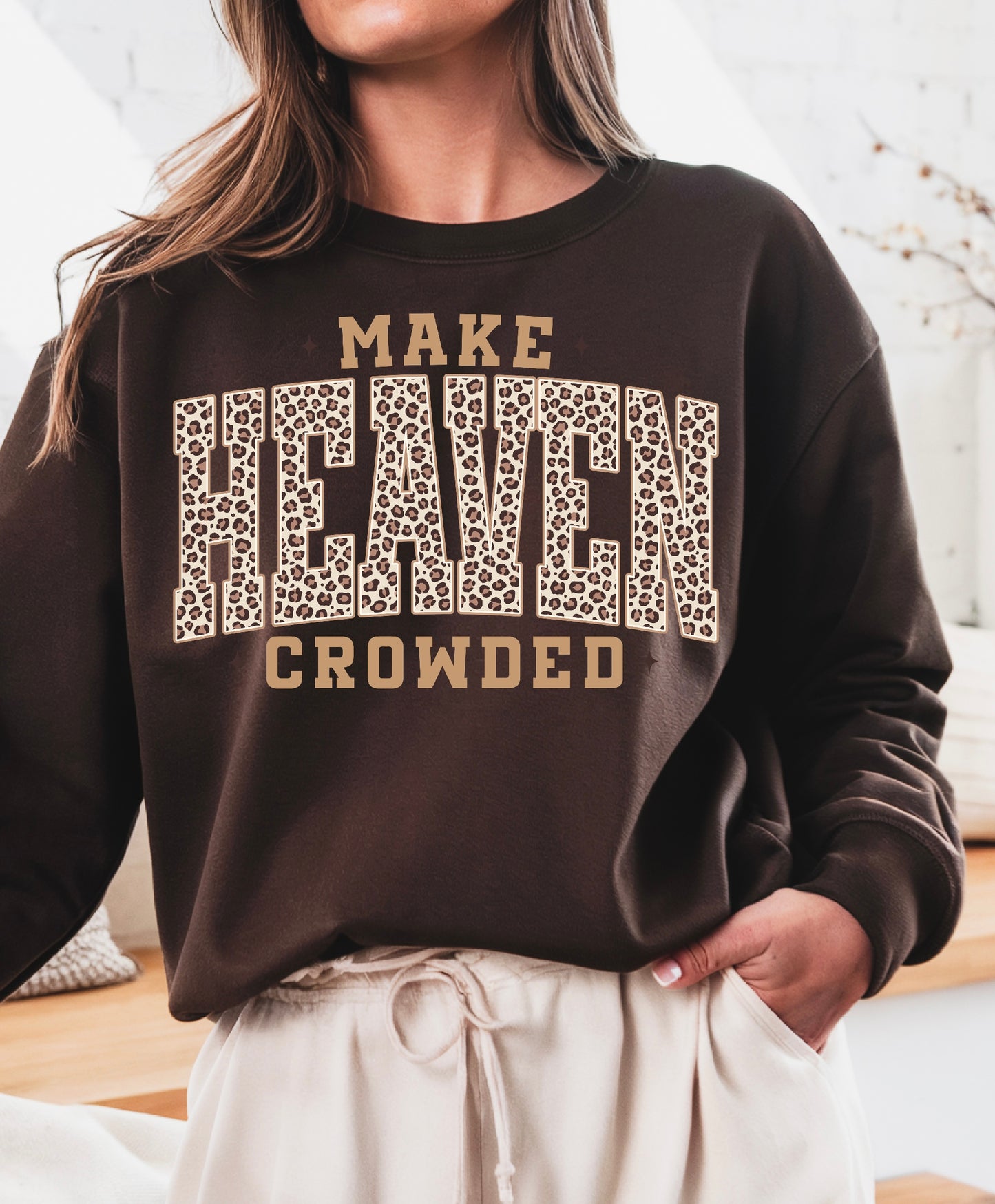 Make Heaven Crowded