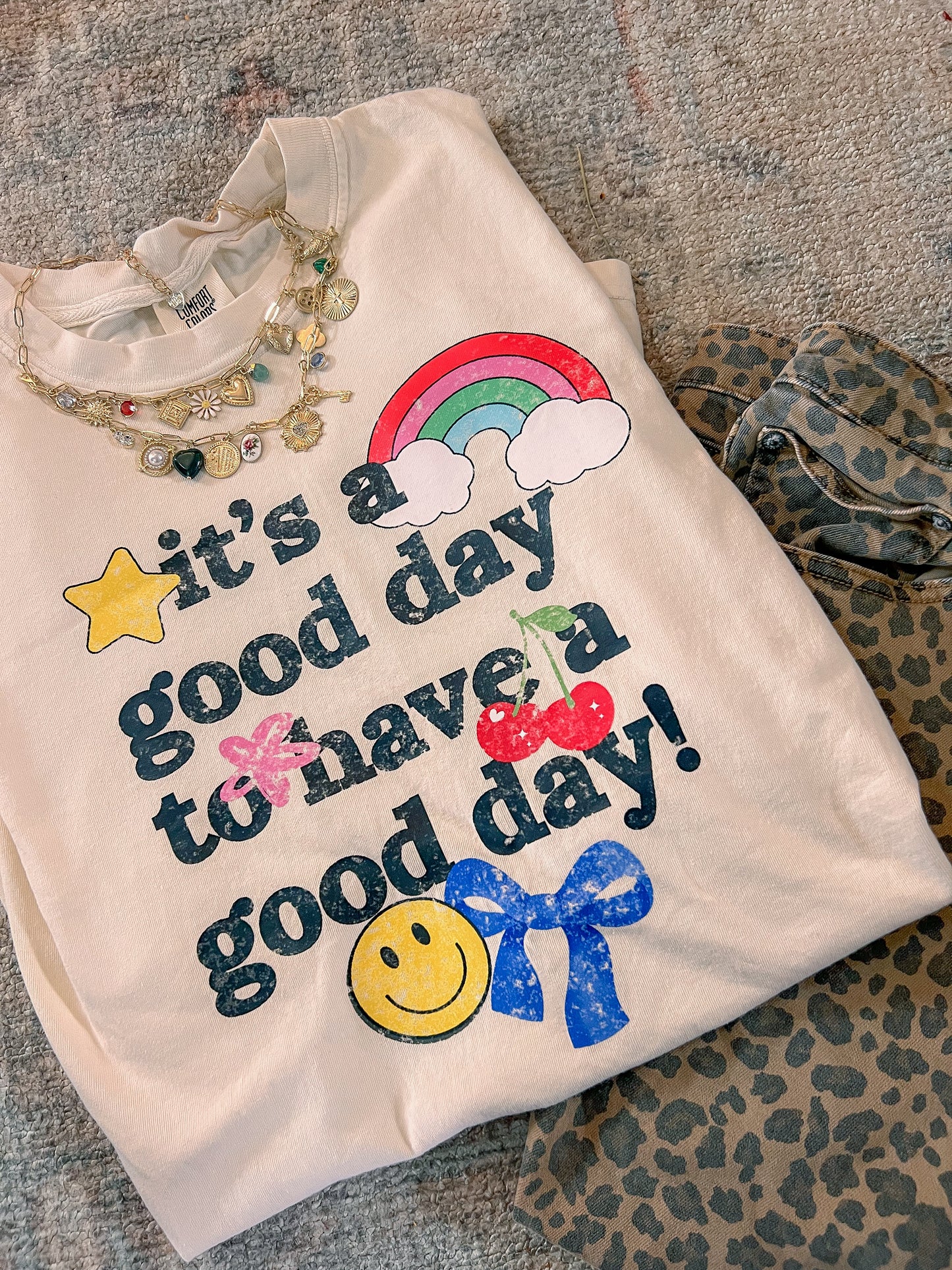 It’s a good day, to have a good day.