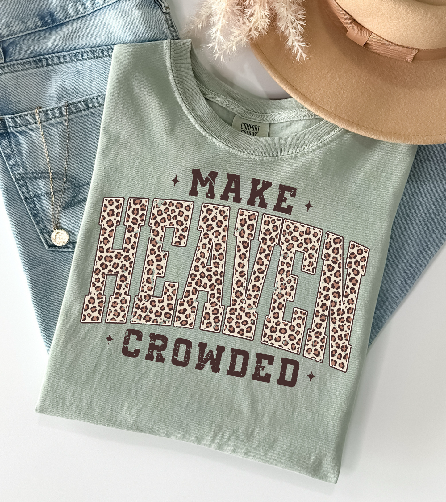 Make Heaven Crowded